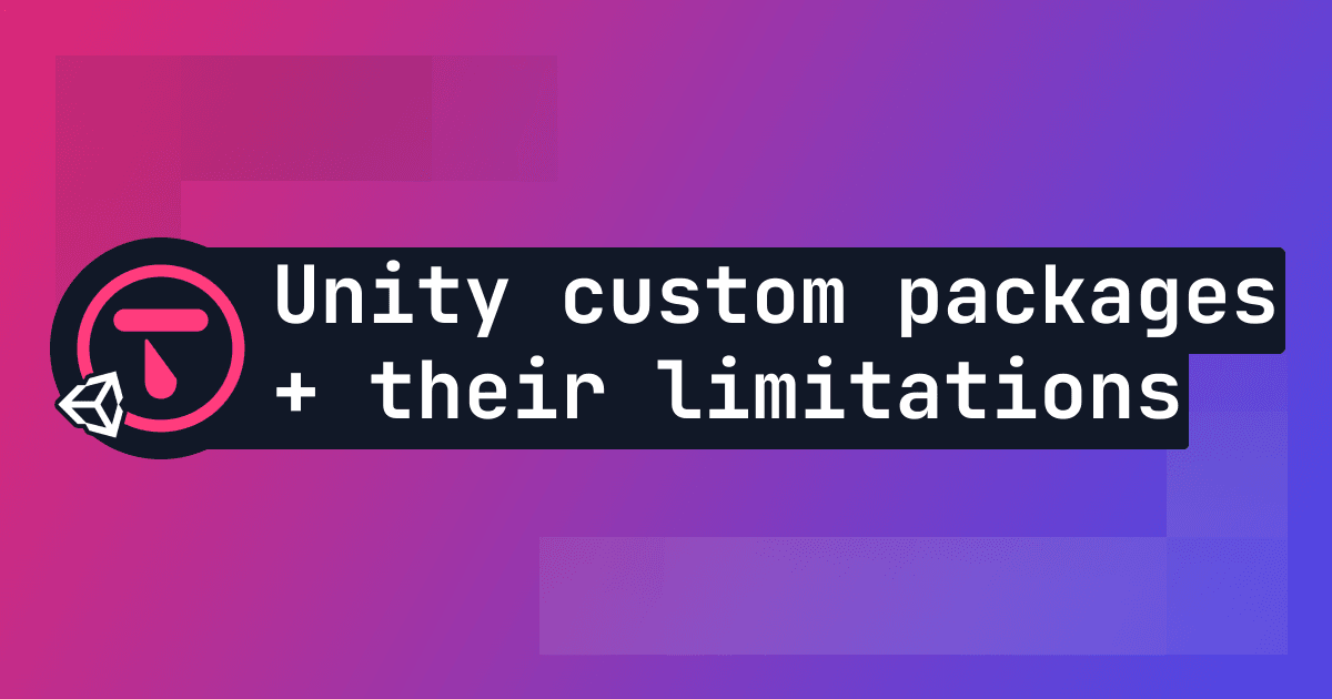 How to create a custom Unity package - and why you shouldn't