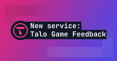 New service: Talo Game Feedback