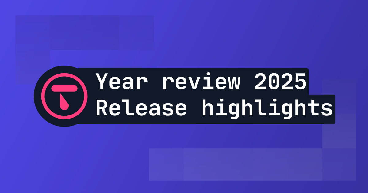 2025 Year in review: release highlights from Talo