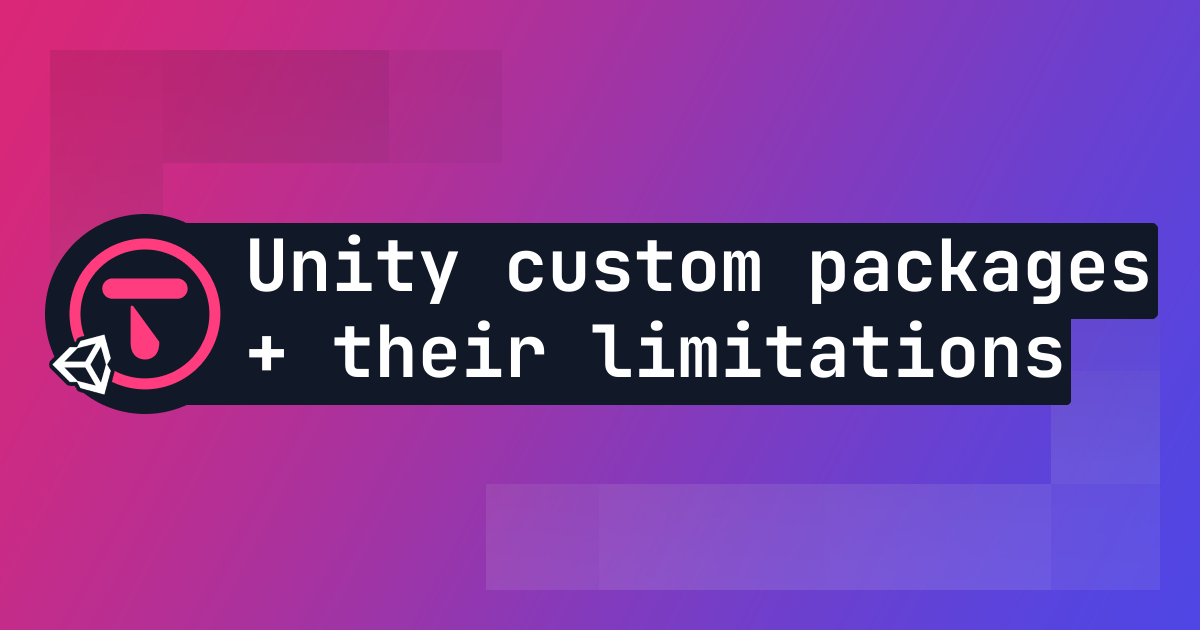 How to create a custom Unity package - and why you shouldn't