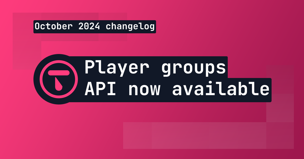 Changelog: Player groups API, pinned groups and Godot saves demo