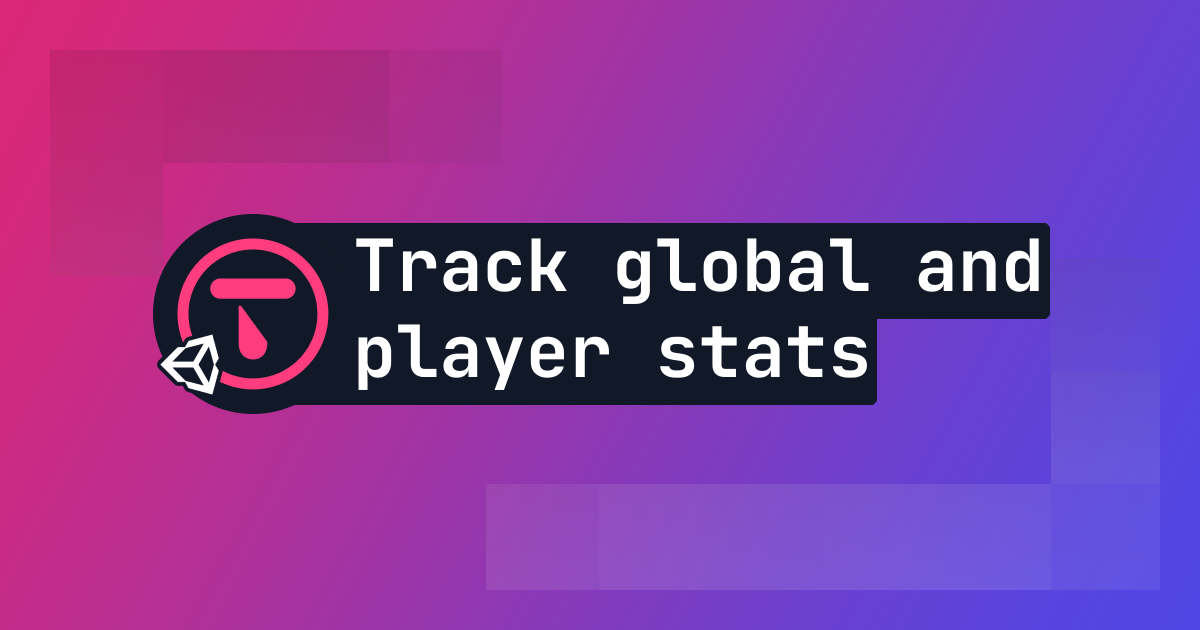 How to start tracking player stats in your Unity game